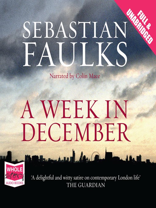 Title details for A Week in December by Sebastian Faulks - Wait list